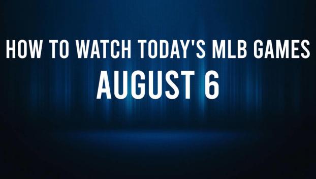 How to Watch MLB Baseball on Tuesday, August 6: TV Channel, Live Streaming, Start Times