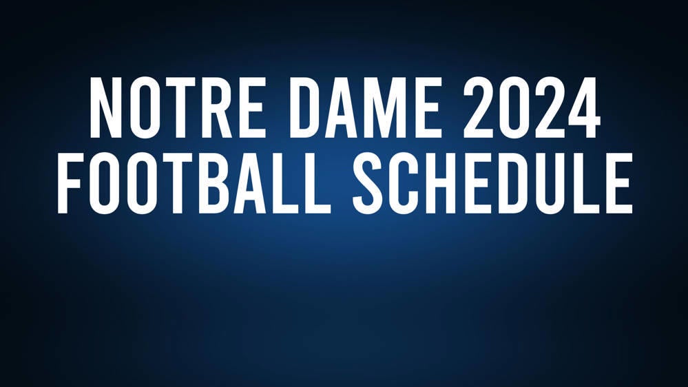 Notre Dame 2024 Football Schedule, Record, Results Jessamine Journal