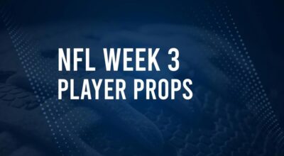 Discover the Best Week 3 NFL Player Prop Bets & Odds