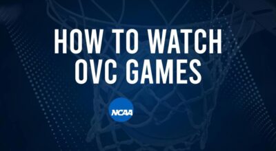 How to Watch OVC College Basketball Games - Tuesday, November 19